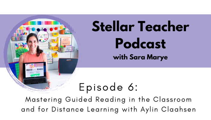Stellar Teacher Podcast Episode 6